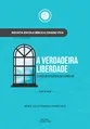 A VERDADEIRA LIBERDADE