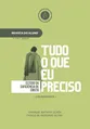TUDO QUE EU PRECISO
