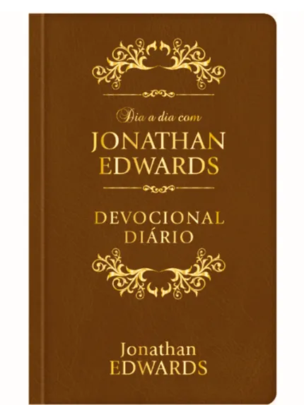 DIA A DIA COM JONATHAN EDWARDS