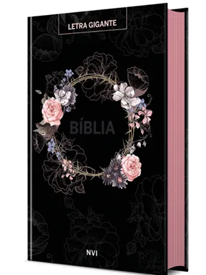 BIBLIA SAGRADA - NVI - CÍRCULO FLORES PRETA - LETRA GIGANTE