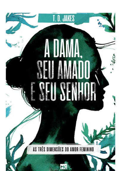 A DAMA, SEU AMADO E SEU SENHOR