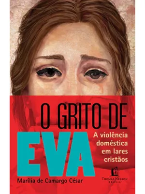 O GRITO DE EVA