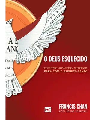 O DEUS ESQUECIDO