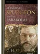 SERMÕES DE SPURGEON SOBRE AS PARÁBOLAS
