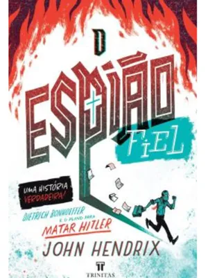 O ESPIÃO FIEL