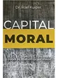 CAPITAL MORAL