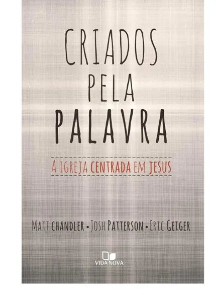 CRIADOS PELA PALAVRA
