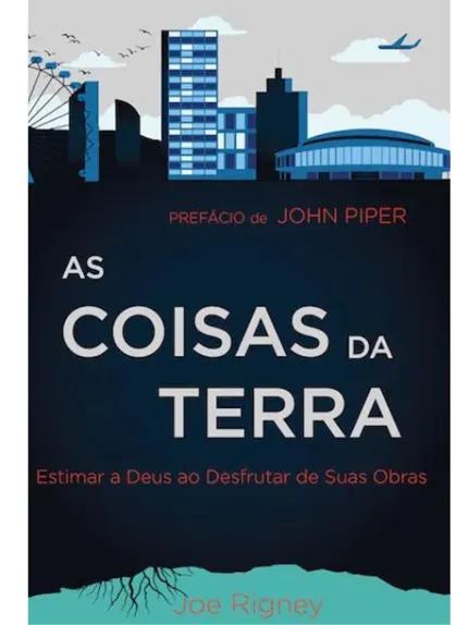 AS COISAS DA TERRA