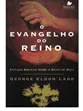 O EVANGELHO DO REINO