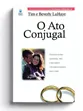 O ATO CONJUGAL