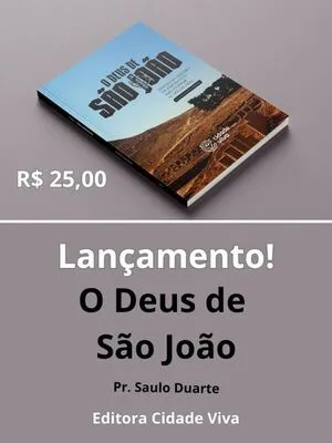 O DEUS DE SÃO JOÃO