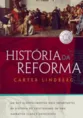 HISTÓRIA DA REFORMA